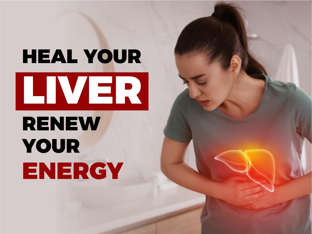 Heal Your Liver, Renew Your Energy